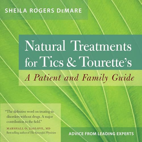 Cover of Natural Treatments for Tics and Tourette's