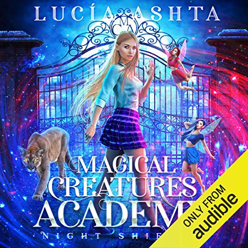 Cover of Magical Creatures Academy 1: Night Shifter