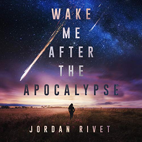 Cover of Wake Me After the Apocalypse