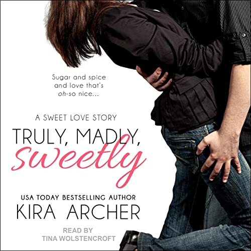 Cover of Truly, Madly, Sweetly