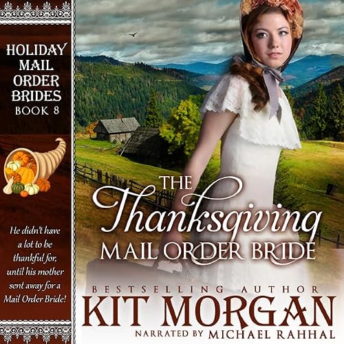 Cover of The Thanksgiving Mail Order Bride