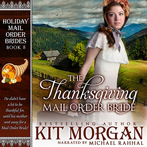 Cover of The Thanksgiving Mail Order Bride
