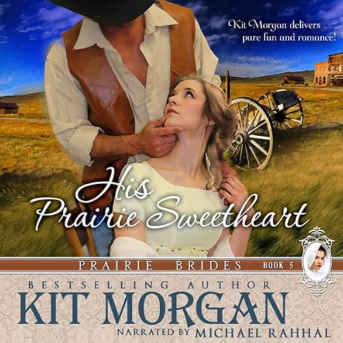 Cover of His Prairie Sweetheart