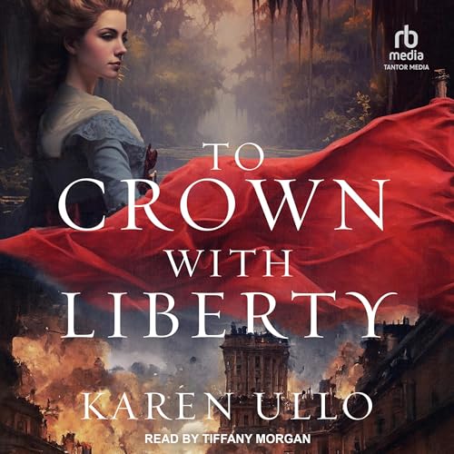 Cover of To Crown with Liberty