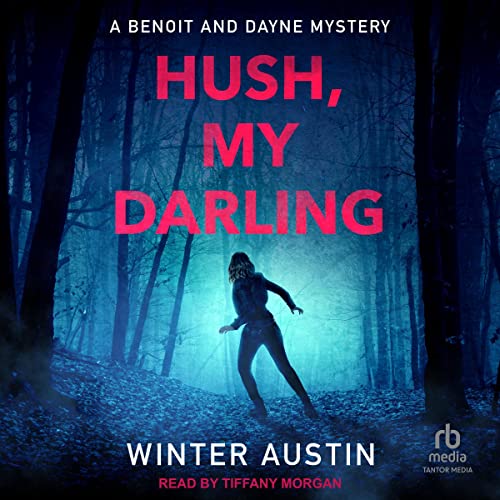 Cover of Hush My Darling