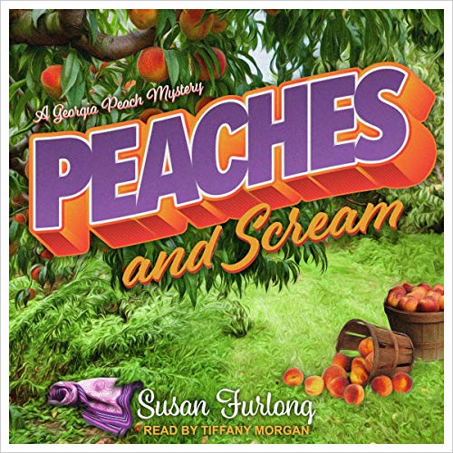 Cover of Peaches and Scream
