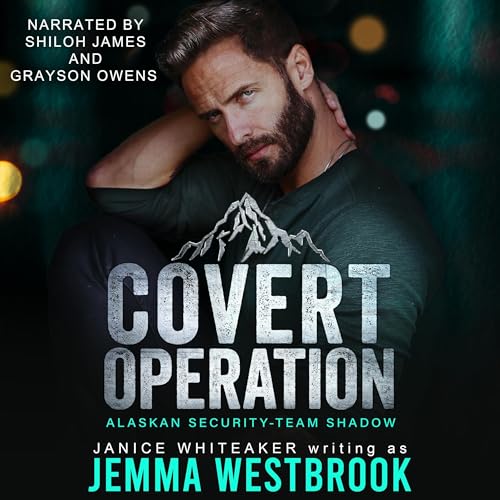 Cover of Covert Operation: Alaskan Security-Team Shadow
