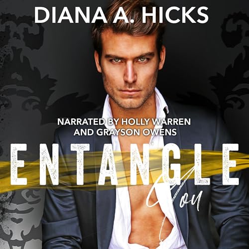 Cover of Entangle You