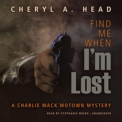 Cover of Find Me When I'm Lost