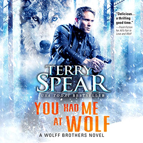 Cover of You Had Me at Wolf