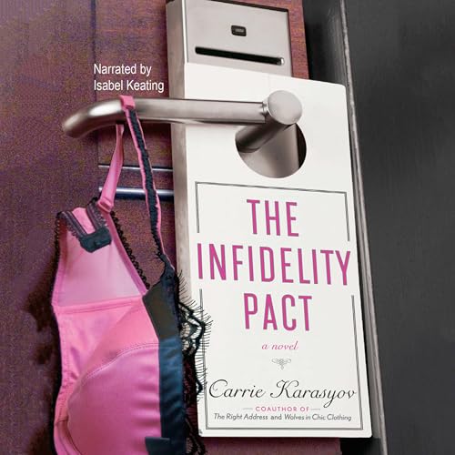 Cover of The Infidelity Pact