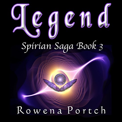 Cover of Legend: Spirian Saga, Book 3