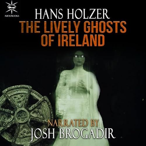 Cover of The Lively Ghosts of Ireland
