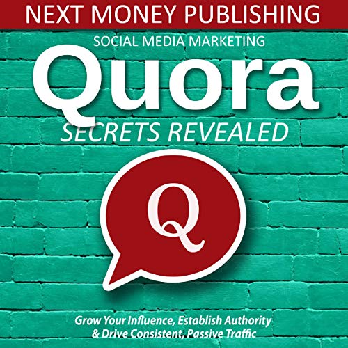Cover of Social Media Marketing: Quora Secrets Revealed