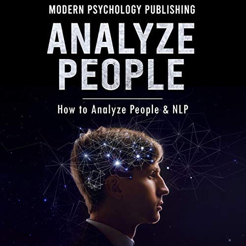 Cover of Analyze People: How to Analyze People and NLP