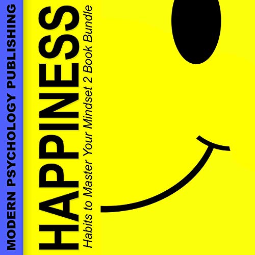 Cover of Happiness: Habits to Master Your Mindset 2 Book Bundle