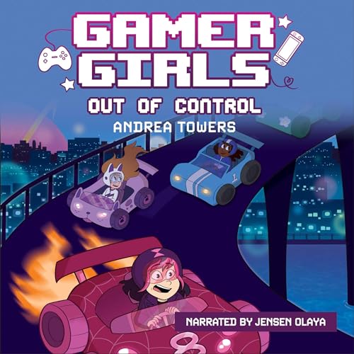 Cover of Gamer Girls: Out of Control