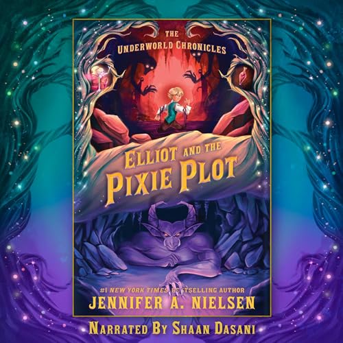 Cover of Elliot and the Pixie Plot