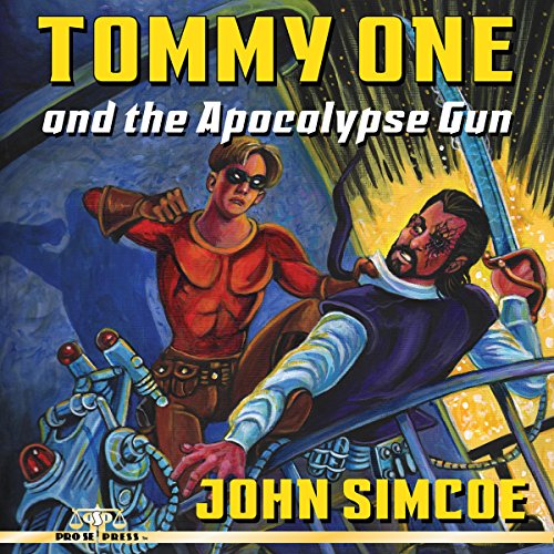 Cover of Tommy One and the Apocalypse Gun