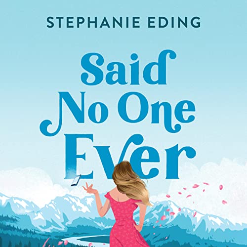 Cover of Said No One Ever