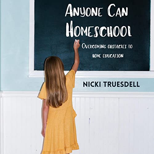 Cover of Anyone Can Homeschool