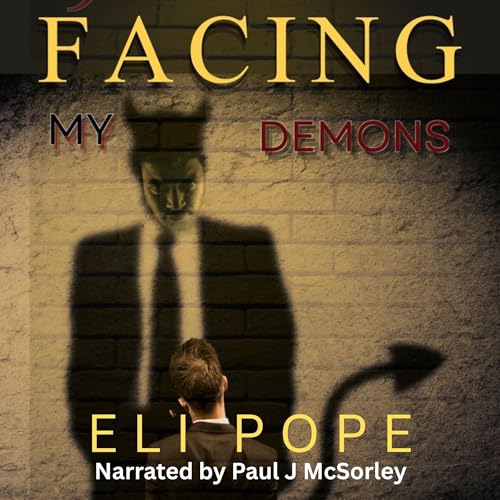 Cover of Facing My Demons