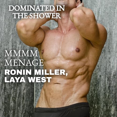 Cover of Dominated in the Shower