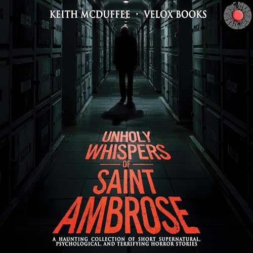 Cover of Unholy Whispers of Saint Ambrose