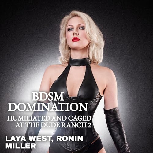 Cover of Humiliated and Caged at the Dude Ranch