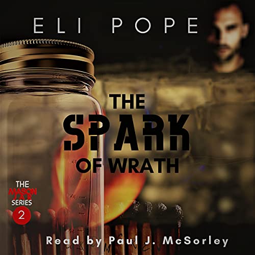 Cover of The Spark of Wrath