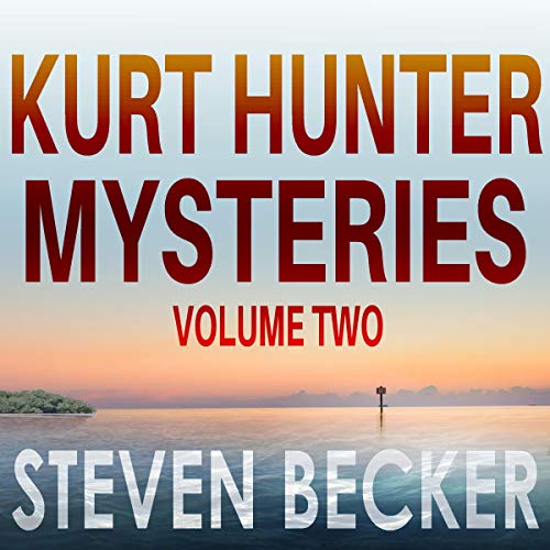 Cover of Kurt Hunter Mysteries - Volume Two