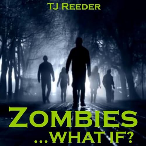 Cover of Zombies ... What If?