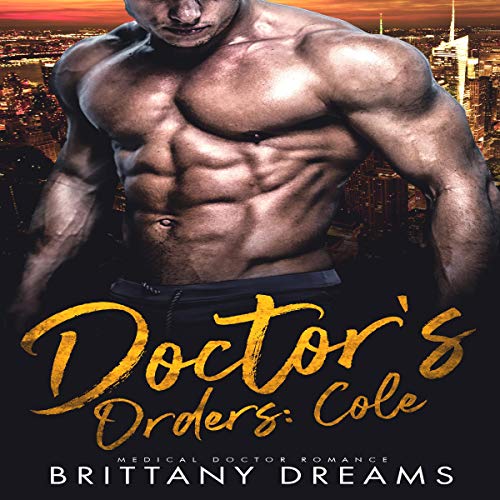 Cover of Doctor's Orders: Cole