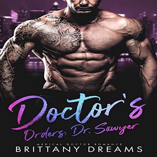 Cover of Doctor's Orders: Dr. Sawyer