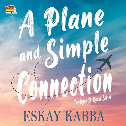 Cover of A Plane and Simple Connection