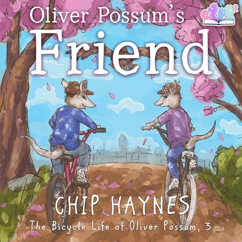Cover of Oliver Possum's Friend