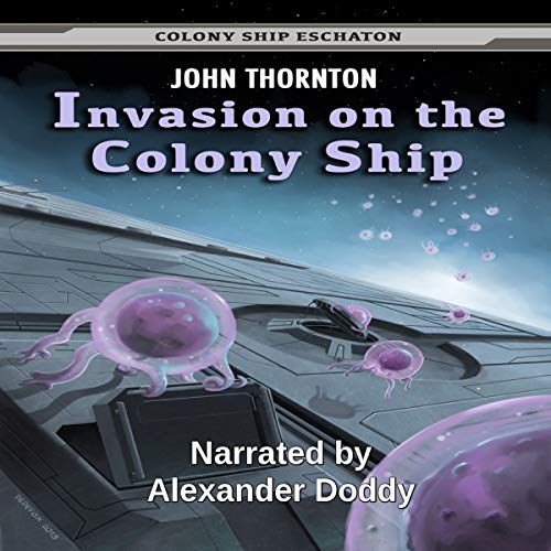 Cover of Invasion on the Colony Ship