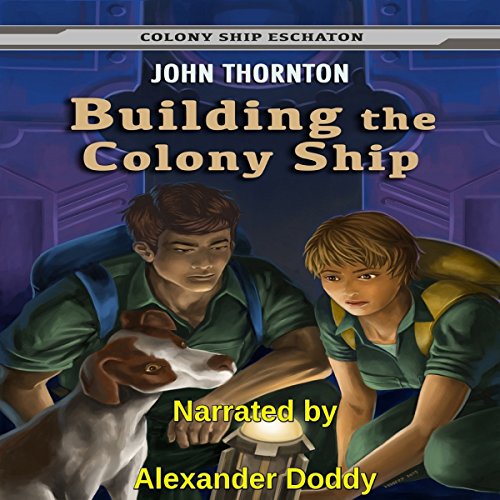 Cover of Building the Colony Ship