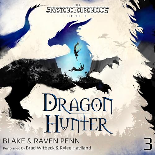 Cover of The Skystone Chronicles, Book 3: Dragon Hunter