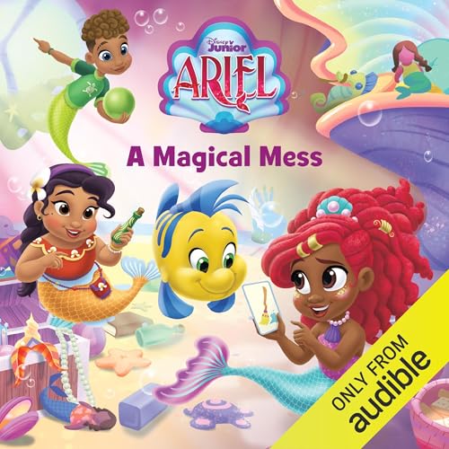 Cover of Disney Junior Ariel: A Magical Mess