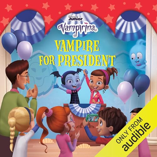 Cover of Disney Junior: Vampirina: Vampire for President