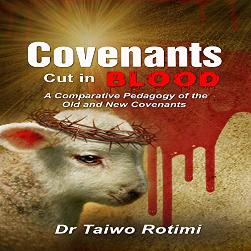 Cover of Covenants Cut in Blood
