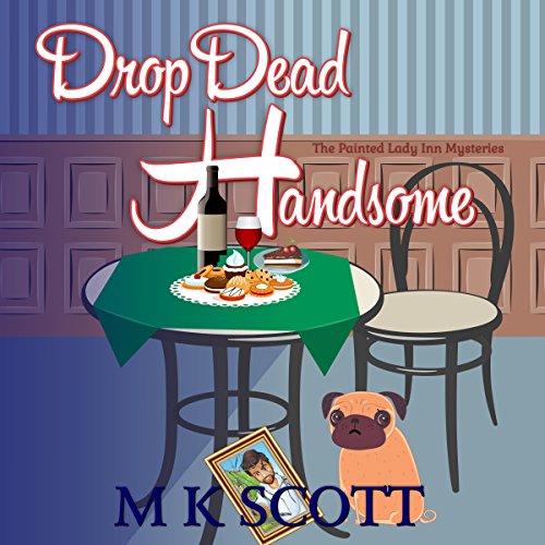 Cover of Drop Dead Handsome