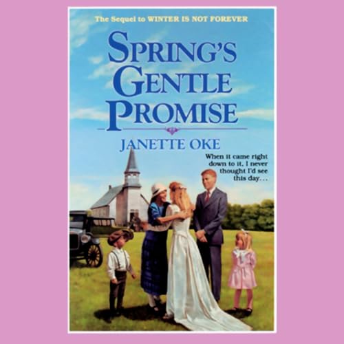 Cover of Spring's Gentle Promise