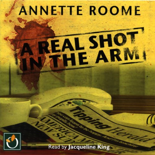 Cover of A Real Shot in the Arm