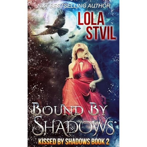 Cover of Bound By Shadows (Kissed By Shadows Series, Book 2)