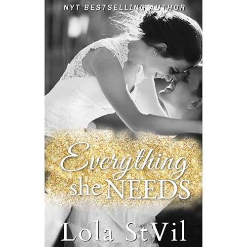 Cover of Everything She Needs (Hale brothers series, Book 1)