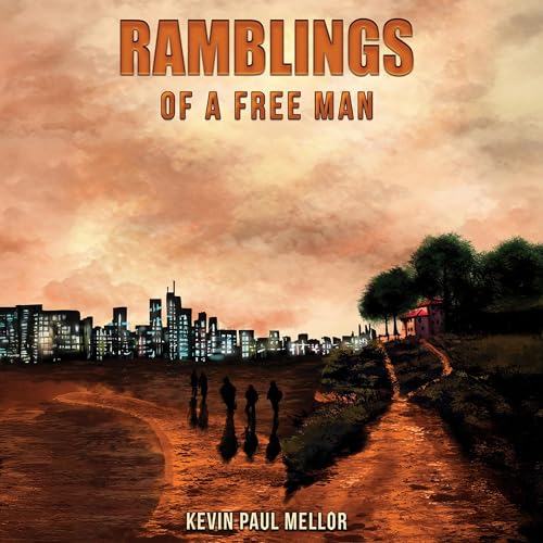 Cover of Ramblings of a Free Man