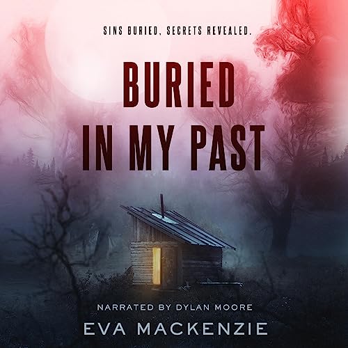 Cover of Buried in My Past