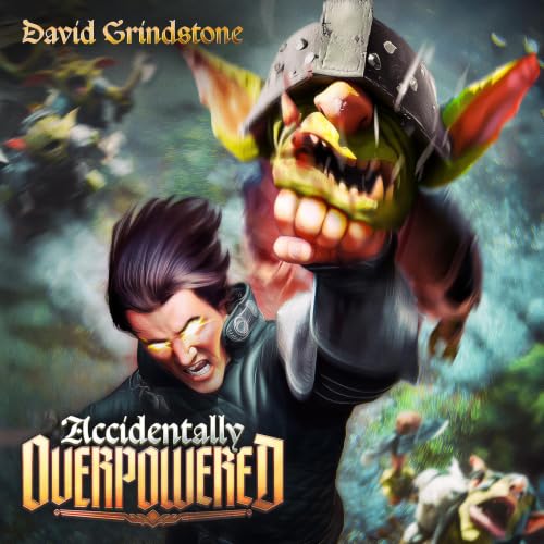 Cover of Accidently Overpowered